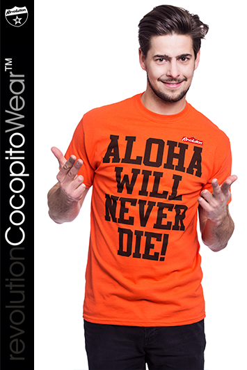 aloha will never die koszulki z nadrukiem wakacyjne